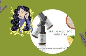 Review serum mọc tóc Weilaiya giúp tăng 130.000 sợi tóc sau 12 tuần sử dụng